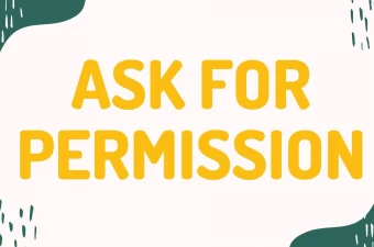 Topic: Ask for Permission