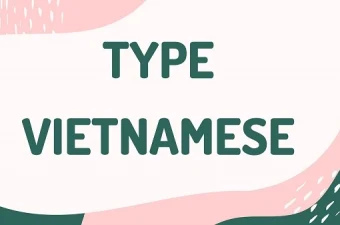 Topic: How to type Vietnamese ? 